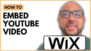 How to Embed YouTube Video on Wix Website