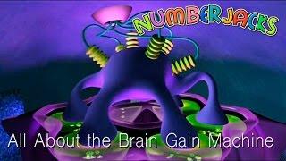 NUMBERJACKS | All About the Brain Gain Machine