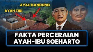 CINTA SEGITIGA ORANGTUA SOEHARTO, Rumah Ayah Kandung dan Ayah Tiri Cuma '5 Langkah'...[ PART 4 ]