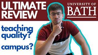 University of Bath | *ULTIMATE REVIEW*