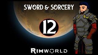 DWARVES! FINALLY! | Let's Play RimWorld: Sword & Sorcery (Beta 19) #12