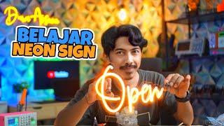 Belajar Membuat Neon Sign Keren VLOG318