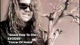 EXODUS - A Good Day To Die (OFFICIAL MUSIC VIDEO)