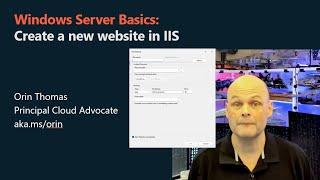 Windows Server 2025: Create New Internet Information Services (IIS) Website