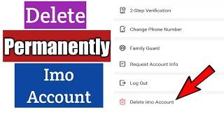 How To Delete Permanently Imo Account on Android