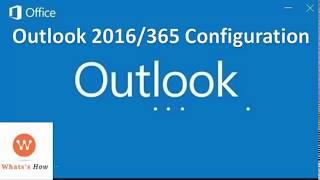 How to Setup Outlook 2016 Email account | Outlook 2016/365 POP/IMAP Configuration