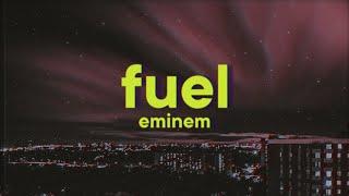 Eminem - Fuel [Lyrics] ft. JID