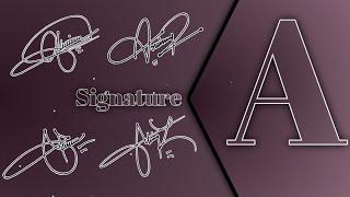 A Signature style | New update A style Signature design