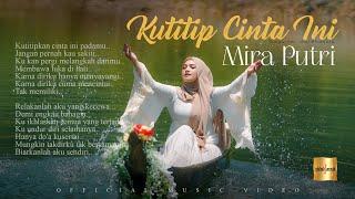 Mira Putri - Kutitip Cinta Ini (Official Music Video)