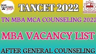 TANCET 2022 || MBA VACANCY LIST - AFTER GENERAL COUNSELING|| SUPPLEMENTARY ADMISSION@talkingtamila