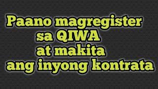 Paano Magregister sa QIWA at makita ang inyong kontrata ||Tutorial Jess Vlogz