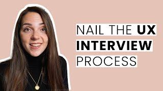 The UX Design Interview Process 101