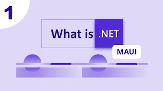 What is .NET MAUI