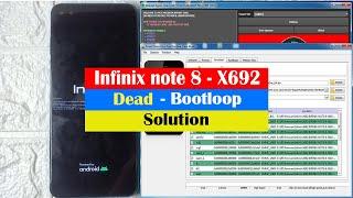 Infinix  note 8 ( X692 ) Bootloop  Solution