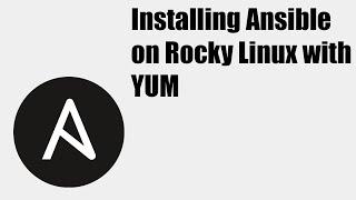 How to install Ansible on Rocky Linux with YUM? [FREE Ansible DevOps training!]