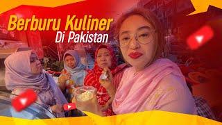 BERBURU KULINER DI PAKISTAN, DEWI PERSIK BORONG DI MALL !!