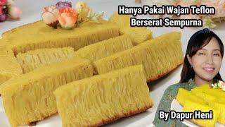 Hanya Pakai Wajan Teflon, Bika Ambon Berserat Sempurna, Kenyal, Lembut, Manis Legit, Dan Gurih