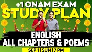 +1 ONAM EXAM STUDY PLAN | PLUS ONE ENGLISH ALL CHAPTERS AND POEMS | EXAM WINNER + 1