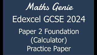 Edexcel GCSE 2024 Foundation Paper 2 (Calculator) Revision Practice Paper