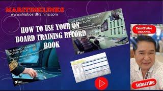 How to Use your On board Training Record Book