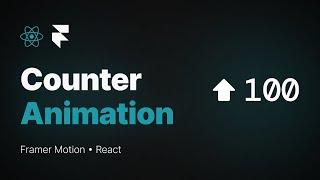 Animated Number Counter with Framer Motion | Count Up Animation in React