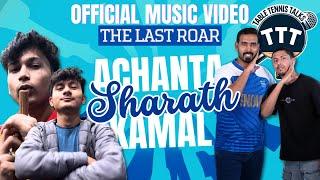 The Last Roar Of Sharath Kamal By Table Tennis Talks | Pankaj, Divyanshu & Abhyudaya