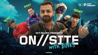 On Site With Binks // VCT PACIFIC