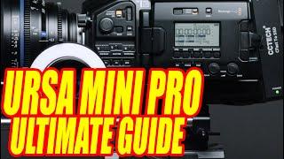 Ursa Mini Pro G1 Ultimate Guide - Index in description