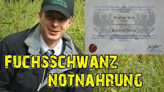 Fuchsschwanzgewächse (Notnahrung) feat. Dr. Dangerfreak ;-) №033