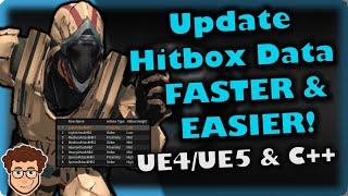 Easily Update Hitbox Data! | How To Make YOUR OWN Fighting Game | UE4/UE5 & C++ Tutorial, Part 111