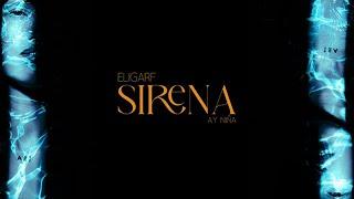 ELIGARF - Sirena | Lyric Video