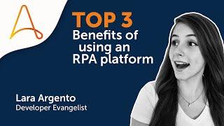 Top 3 Benefits of RPA with Automation 360 for Businesses