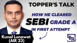 AIR 23 | TOPPER'S TALK with SEBI GRADE A OFFICER 2022 | Kunal Lunawat | Banker Couple