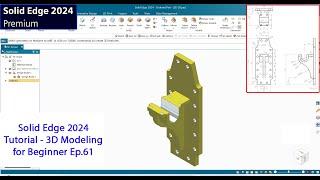 Solid Edge 2024 tutorial - 3D Modeling for Beginner Ep.61