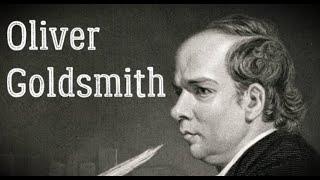 Oliver Goldsmith Biography – Anglo-Irish Novelist, Playwright and Poet