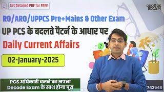 02 January 2025 Daily Topic-wise Current Affairs in Hindi on UPPSC New Pattern for UPPCS RO/ARO exam