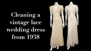 Saved! A vintage lace wedding dress from 1938 gets cleaned and repaired