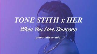 Tone Stith - When You Love Someone | Piano Instrumental (Karaoke & Lyrics)