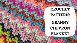 Crochet Pattern: Granny Chevron Blanket | Tutorial, DIY,Beginner Crochet,Easy Crochet,Cute, Pretty 