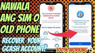 Nawala ang Sim o Phone na Registered sa Gcash | Your Account is Already Registered to another phone