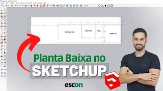 COMO FAZER UMA PLANTA BAIXA NO SKETCHUP | Para Iniciantes