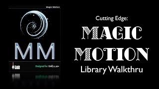 Cutting Edge: Magic Motion (New LIbrary!)