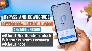 Downgrade Your Xiaomi/Poco Device Any MIUI Version Without Bootloader Unlock | Downgrade Any Device