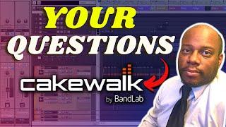 Uncut, Unedited Answering Your Cakewalk Questions