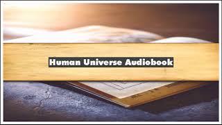Brian Cox Andrew Cohen Human Universe Audiobook