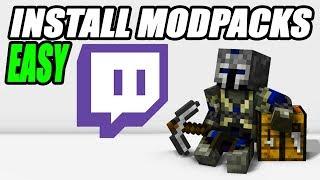 Minecraft How To Install Modpacks Using Twitch App Tutorial