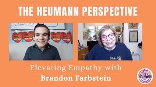 Elevating Empathy with Brandon Farbstein