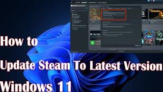 How To Update Steam To Latest Version