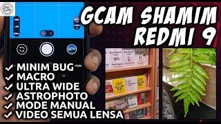 GCAM REDMI 9 | Google Camera GCAM SHAMIM V26 Redmi 9 - Support Semua Lensa & Ultra Wide Video