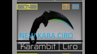 I GOT THE KARAMBIT CIRO IN COUNTER BLOX!